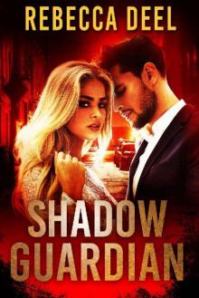 Shadow Guardian Read online