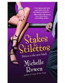 Stakes & Stilettos Read online