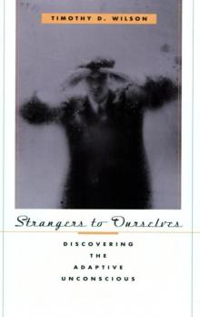 Strangers to Ourselves