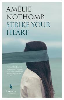 Strike Your Heart Read online