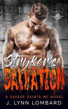 Stryker's Salvation (A Savage Saints MC Book 3) Read online