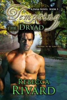 Tempting the Dryad Read online