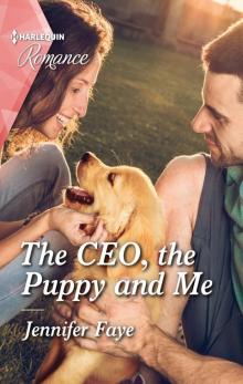 The CEO, the Puppy and Me Read online