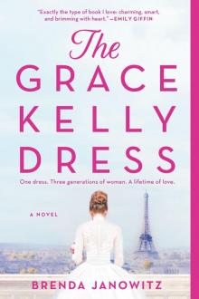 The Grace Kelly Dress Read online