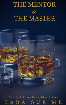 The Mentor and the Master: A Submissive Series Novella Read online