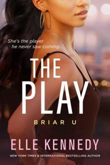The Play: Briar U Read online