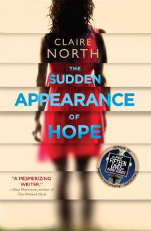 The Sudden Appearance of Hope Read online