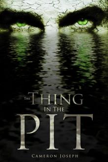 The Thing in the Pit