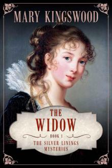 The Widow (Silver Linings Mysteries Book 1) Read online