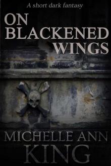On Blackened Wings Read online