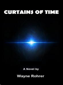 Curtains Of Time Read online