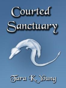 Courted Sanctuary Read online
