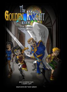 The Golden Knight #2: The Battle for Rone