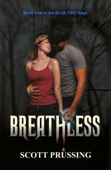 Breathless (Blue Fire Saga #1) Read online