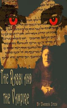 The Rabbi and the Vampire (A Short Story)