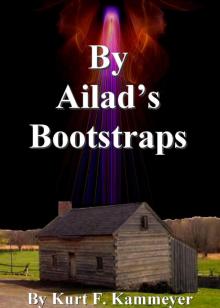 By Ailad's Bootstraps Read online