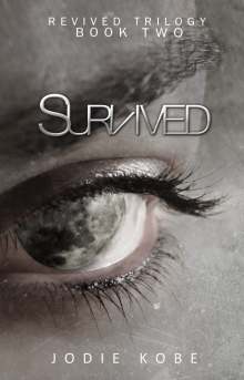 Survived (Revived, #2) Read online