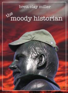 The Moody Historian Read online