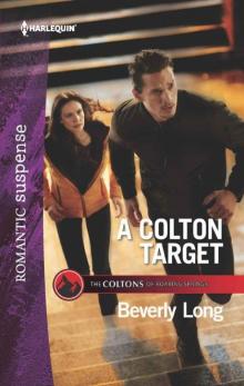 A Colton Target (The Coltons 0f Roaring Springs Book 5) Read online