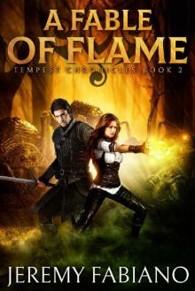 A Fable of Flame Read online