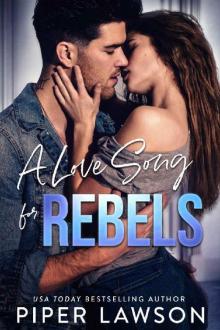 A Love Song for Rebels (Rivals Book 2) Read online