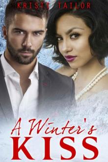 A Winter's Kiss (A Winter's Tale Book 1) Read online