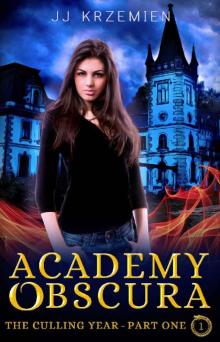 Academy Obscura Read online