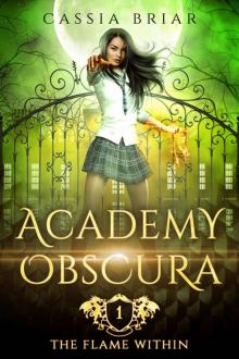 Academy Obscura: The Flame Within