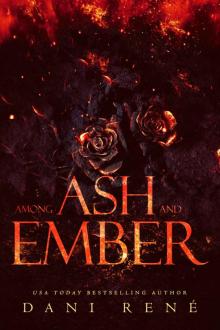 Among Ash and Ember: A New Adult Romance Read online