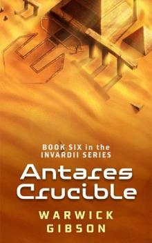 Antares Crucible Read online
