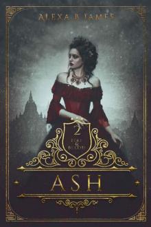 Ash (Fire & Blood Book 2) Read online