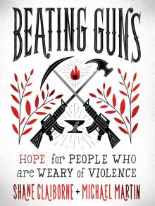 Beating Guns Read online