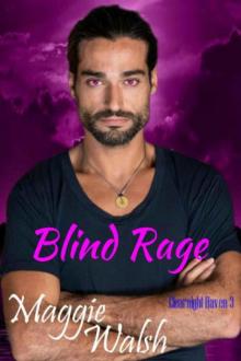 Blind Rage (Clearnight Haven Book 3) Read online
