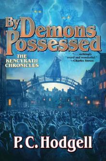 By Demons Possessed Read online