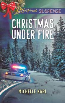 Christmas Under Fire Read online