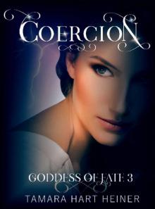 Coercion (Goddess of Fate Book 3) Read online