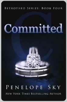 Committed (Betrothed Book 4) Read online