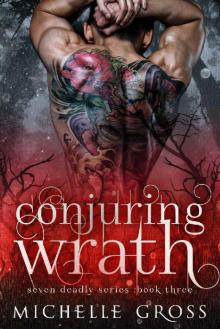 Conjuring Wrath (Seven Deadly Book 3) Read online