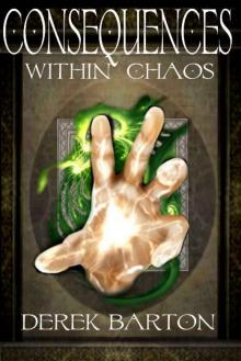 Consequences Within Chaos Read online