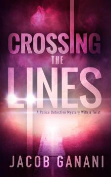 Crossing the Lines Read online