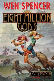Eight Million Gods Read online