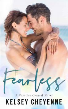 Fearless (A Carolina Coastal Novel Book 2) Read online