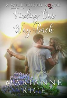 Finding Our Way Back (A Well Paired Novel) Read online
