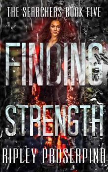 Finding Strength (The Searchers Book 5) Read online