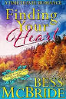 Finding Your Heart (A Town Lost in Time Book 1) Read online