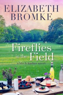 Fireflies in the Field Read online