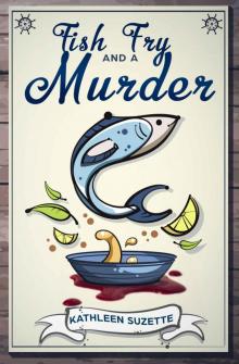 Fish Fry and a Murder Read online