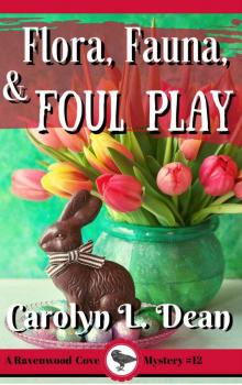 Flora, Fauna, and Foul Play Read online