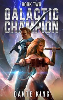 Galactic Champion 2 Read online