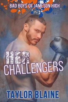 Her Challengers: A high school bully romance (Bad Boys of Jameson High Book 1) Read online